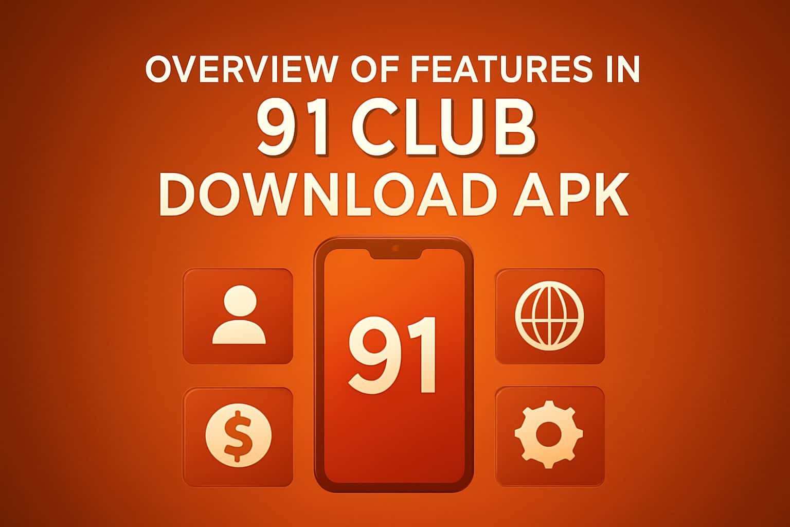 Informational scene showcasing the features of 91 Club Download APK.